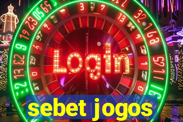 sebet jogos